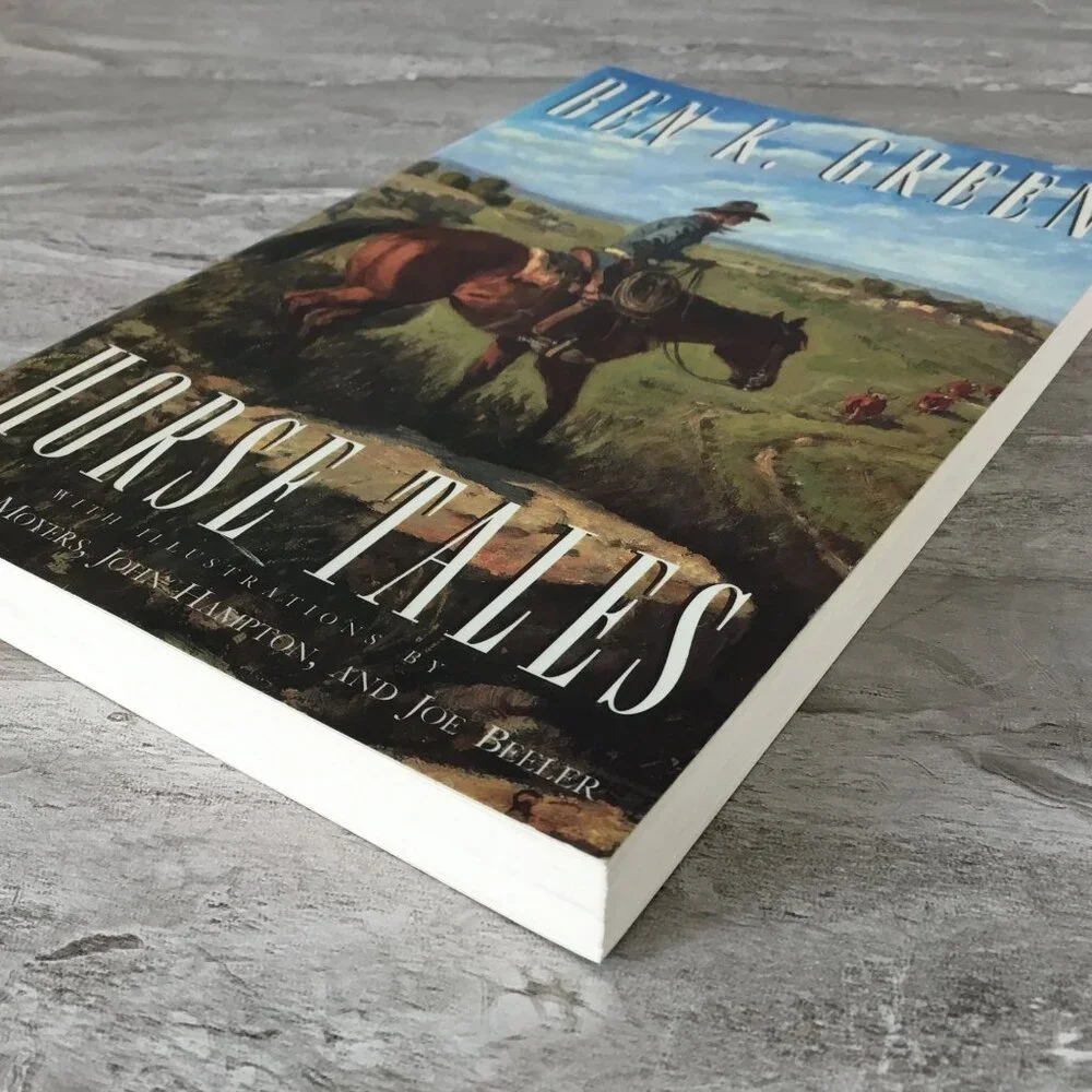 Horse Tales By Ben K. Green Illustrated Paperback 1995 Northland Publishing